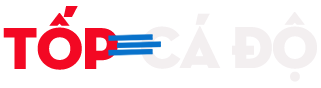 Top Cá Độ